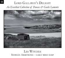 WYCOFANE    Lord Gallaway´s Delight - An Excellent Collection of Dances & Gaelic Laments